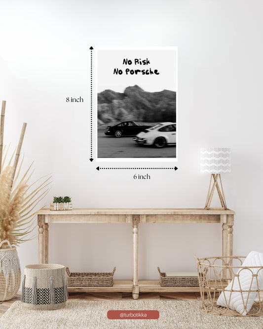 No Risk, No Porsche - Wall Poster